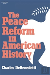 Peace Reform In American History