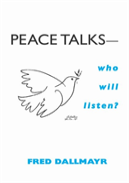 Peace Talksâ€”Who Will Listen?