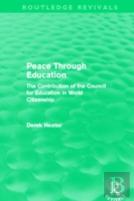 Peace Through Education (Routledge Revivals)