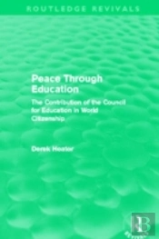 Peace Through Education (Routledge Revivals)