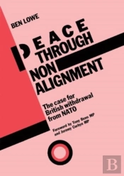 Peace Through Non-Alignment