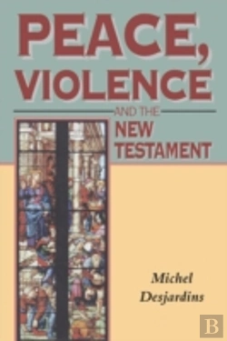 Bertrand.pt - Peace, Violence And The New Testament