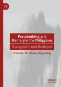 Peacebuilding And Memory In The Philippines