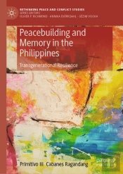 Peacebuilding And Memory In The Philippines