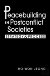 Peacebuilding In Postconflict Societies