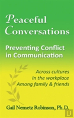 Bertrand.pt - Peaceful Conversations - Preventing Conflict In Communication