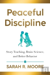 Peaceful Discipline