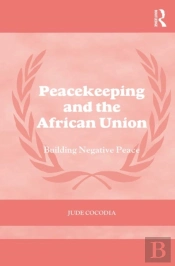 Peacekeeping And The African Union
