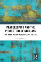 Peacekeeping And The Protection Of Civilians