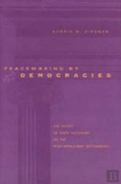 Bertrand.pt - Peacemaking By Democracies
