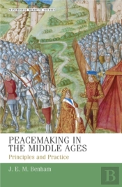 Peacemaking In The Middle Ages