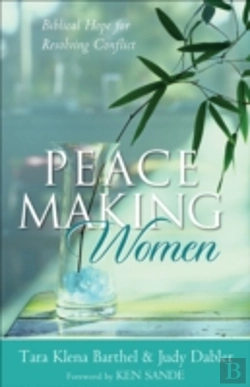 Bertrand.pt - Peacemaking Women Â€“ Biblical Hope For Resolving Conflict