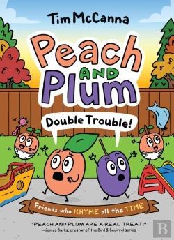 Bertrand.pt - Peach And Plum: Double Trouble! (A Graphic Novel)