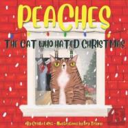 Peaches - The Cat Who Hated Christmas