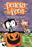 Peachy & Keen The Haunted Halls