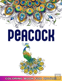 Bertrand.pt - Peacock Coloring Book For Adults