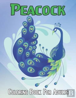 Bertrand.pt - Peacock Coloring Book For Adults