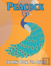 Peacock Coloring Book For Adults