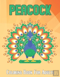 Bertrand.pt - Peacock Coloring Book For Adults
