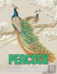 Peacock Coloring Book For Adults