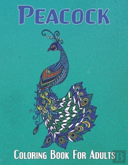 Bertrand.pt - Peacock Coloring Book For Adults