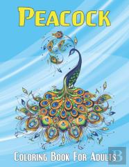 Peacock Coloring Book For Adults