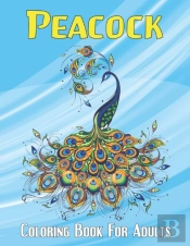 Peacock Coloring Book For Adults