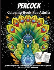Peacock Coloring Book For Adults