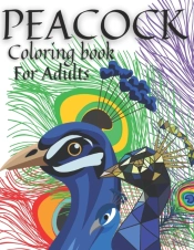 Peacock Coloring Book For Adults
