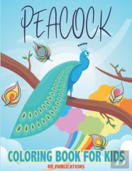 Peacock Coloring Book For Kids