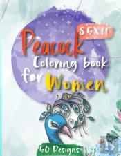Peacock Coloring Book For Women