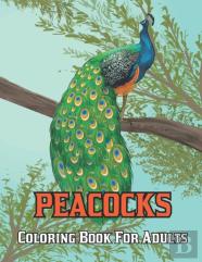 Peacocks Coloring Book For Adults