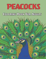 Peacocks Coloring Book For Adults