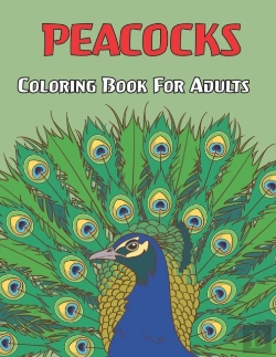 Bertrand.pt - Peacocks Coloring Book For Adults