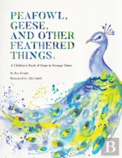 Peafowl, Geese, And Other Feathered Thin