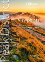 Peak District Walks To Viewpoints (Top 10)