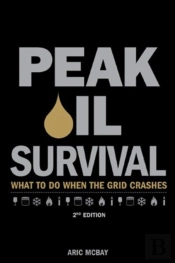 Peak Oil Survival, 2nd