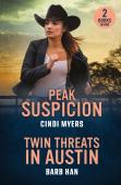 Peak Suspicion / Twin Threats In Austin