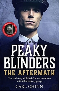 Bertrand.pt - Peaky Blinders: The Aftermath: The Real Story Behind The Next Generation Of British Gangsters
