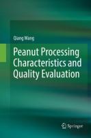 Peanut Processing Characteristics And Quality Evaluation