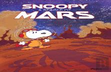 Peanuts Original Graphic Novel: Snoopy: A Beagle Of Mars