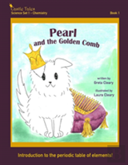 Pearl And The Golden Comb