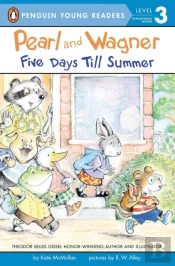 Pearl And Wagner: Five Days Till Summer