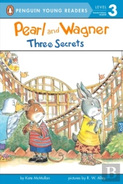 Pearl And Wagner: Three Secrets