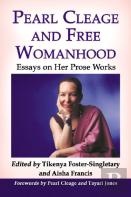 Pearl Cleage And Free Womanhood