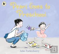Pearl Goes To Preschool