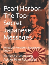 Pearl Harbor.  The Top-Secret Japanese Messages