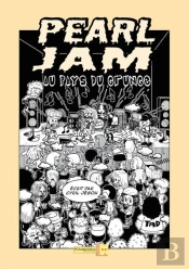 Pearl Jam Au Pays Du Grunge