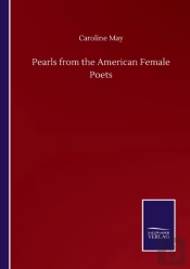 Pearls From The American Female Poets