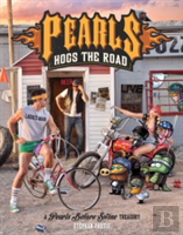 Pearls Hogs The Road